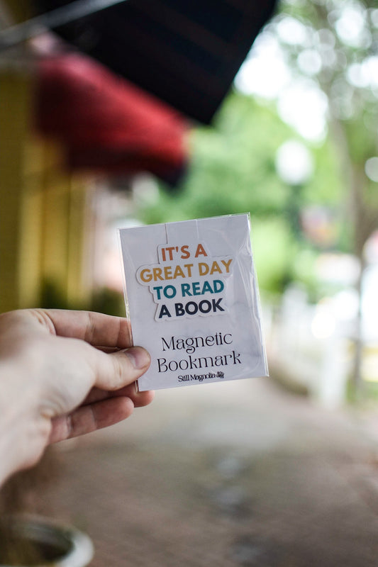 It's a Great Day to Read a Book  - Magnetic Bookmark