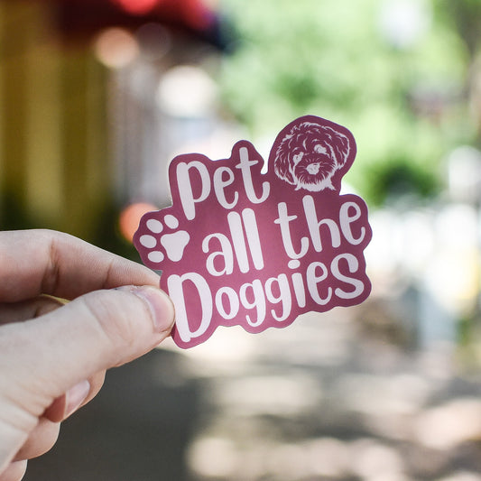 Pet All The Doggies - Sticker