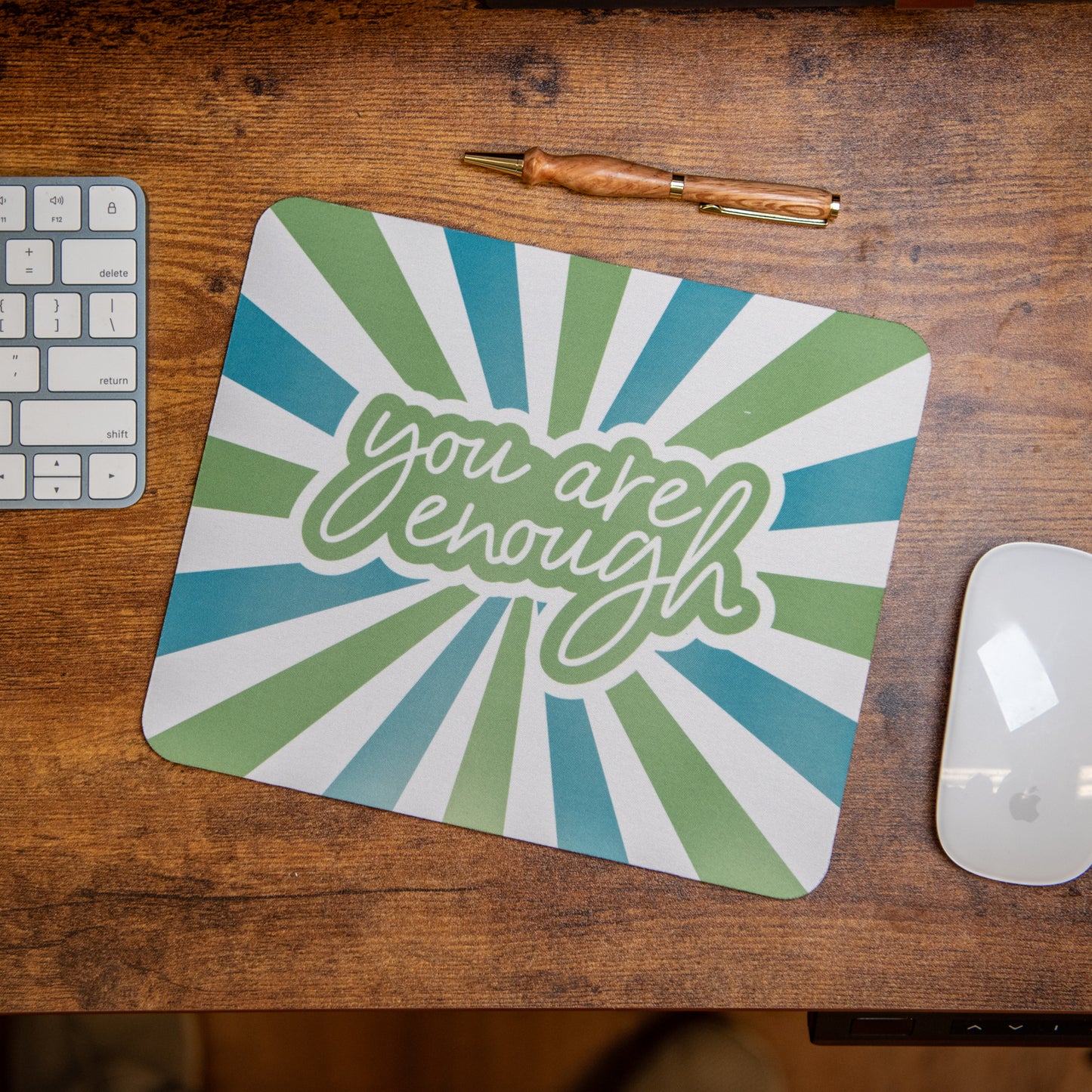 You Are Enough - Mouse Pad