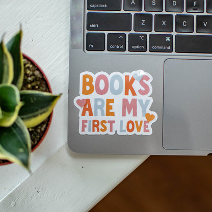 Books are my First Love - Sticker