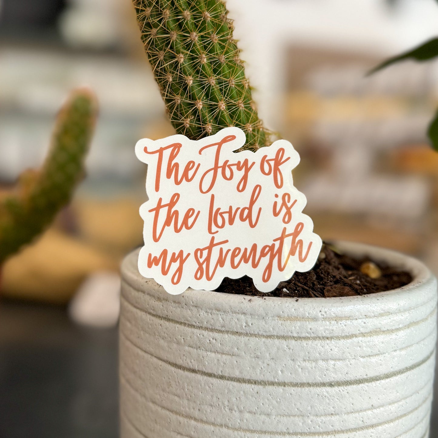 The Joy of the Lord is my Strength- Sticker