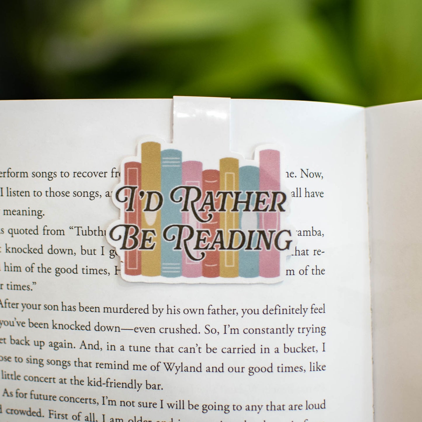 I'd Rather Be Reading - Magnetic Bookmark