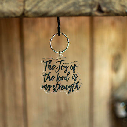 The Joy Of The Lord - Keychain