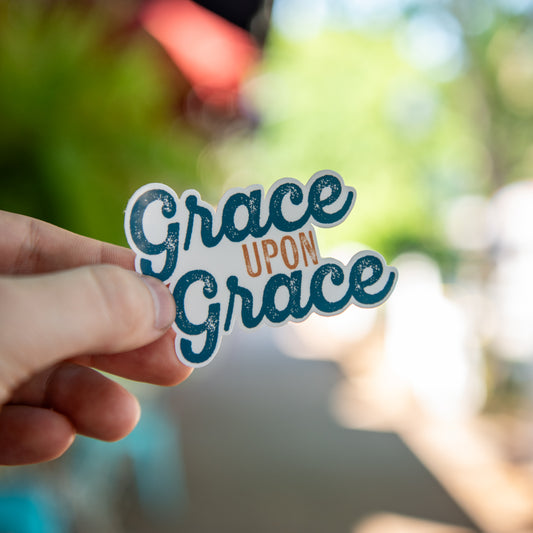 Grace Upon Grace - Sticker